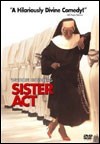 My recommendation: Sister Act